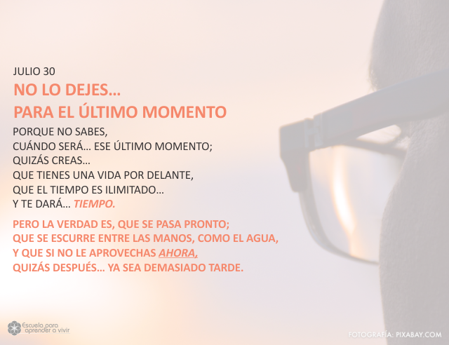 No lo dejes... para el último momento